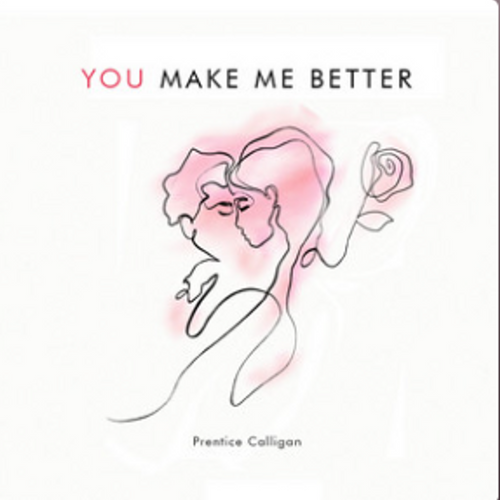 You Make Me Better